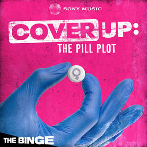 Cover Up: The Pill Plot image