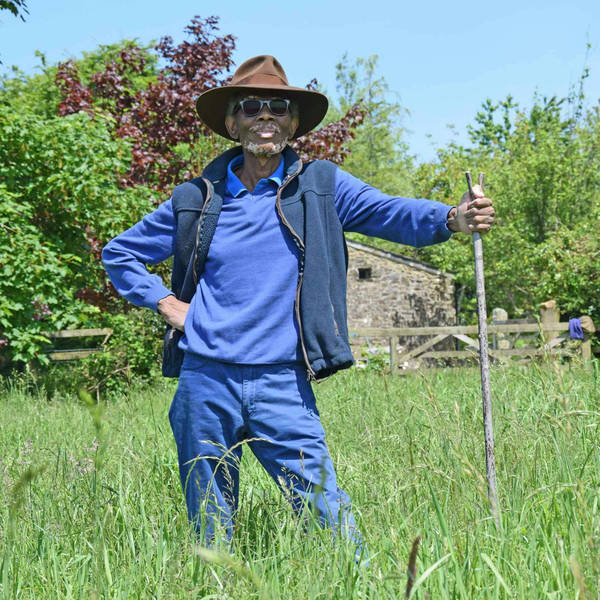 159. An inspiring walk and talk with Wilfred Emmanuel Jones aka The Black Farmer