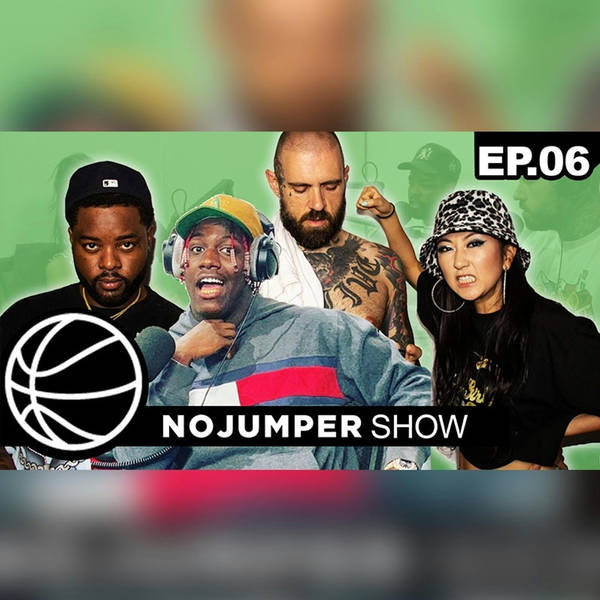 The No Jumper Show Ep. 6 FT LIL YACHTY PT 2