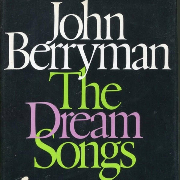 The Dream Songs by John Berryman