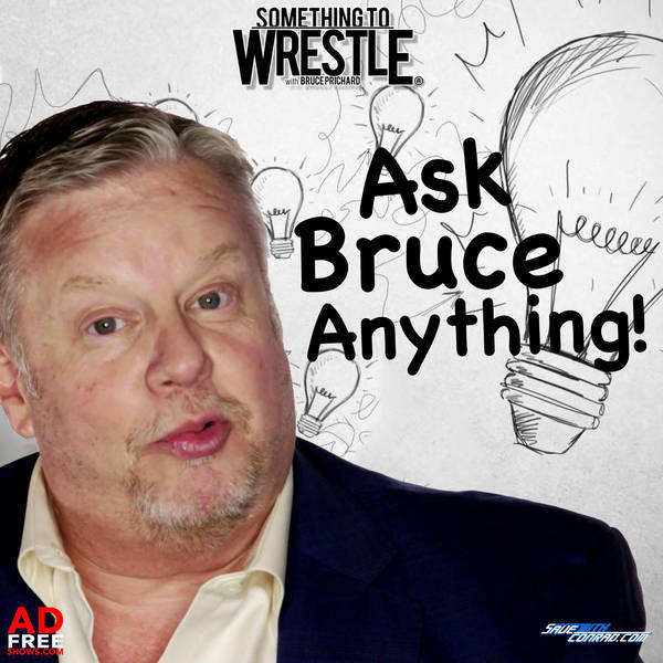 Episode 262: Ask Bruce Anything