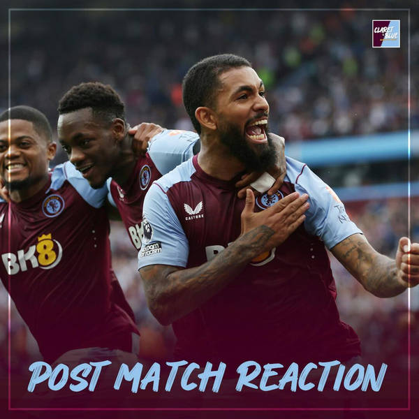 POST MATCH REACTION: Aston Villa 3-1 Crystal Palace