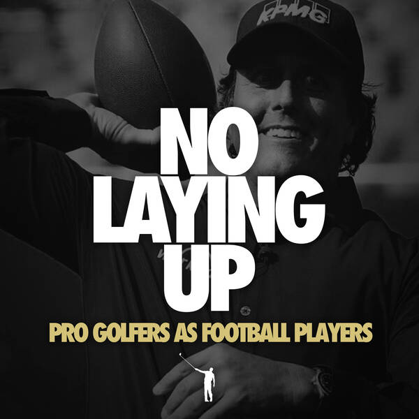 895 - Revisiting the 2014 NLU PGA Tour All-Pigskin Team