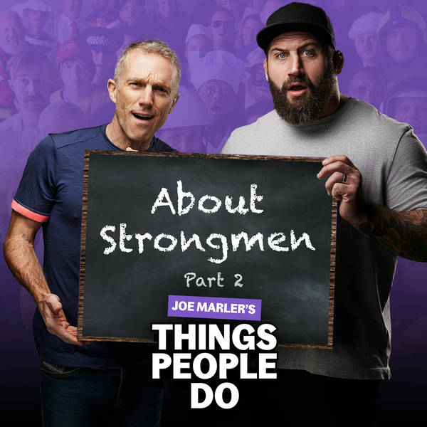 About Strongmen (Part Two): Pulling planes, crazy injuries, and the incredible journey of the Stoltman brothers