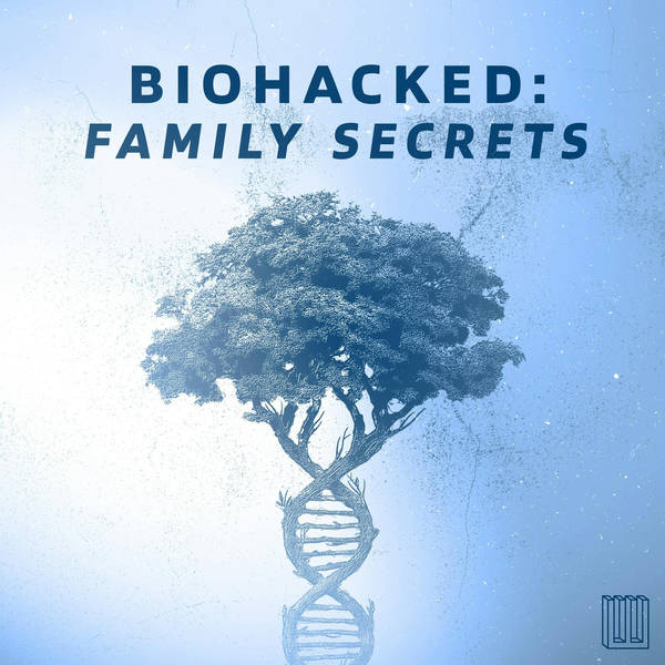 Introducing: BioHacked: Family Secrets