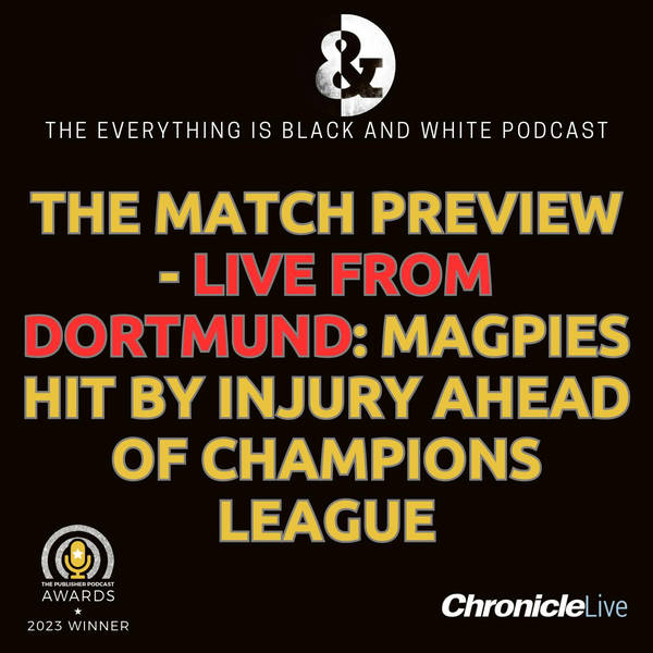 THE MATCH PREVIEW - LIVE FROM DORTMUND: NEWCASTLE HIT BY INJURY | DILEMMA AT LEFT-BACK | PLAYERS RUNNING ON EMPTY | SCHAR SPEAKS OUT