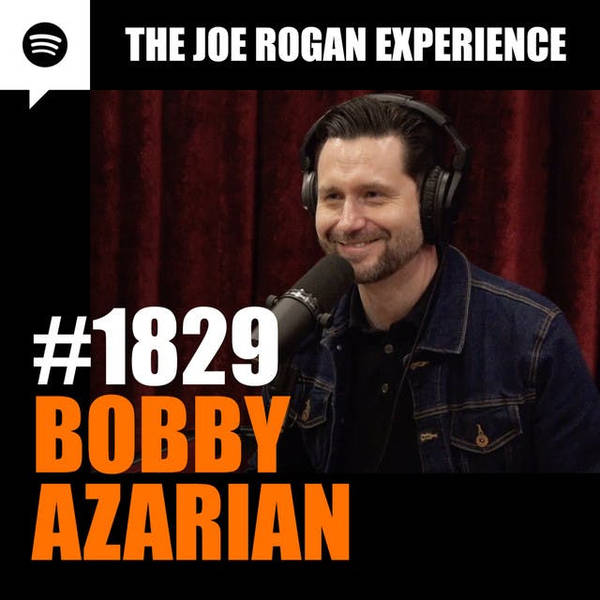 #1829 - Bobby Azarian