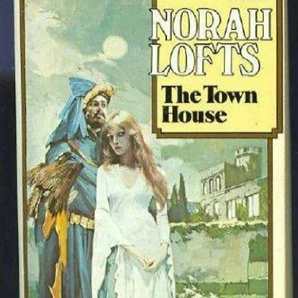 The Town House by Norah Lofts