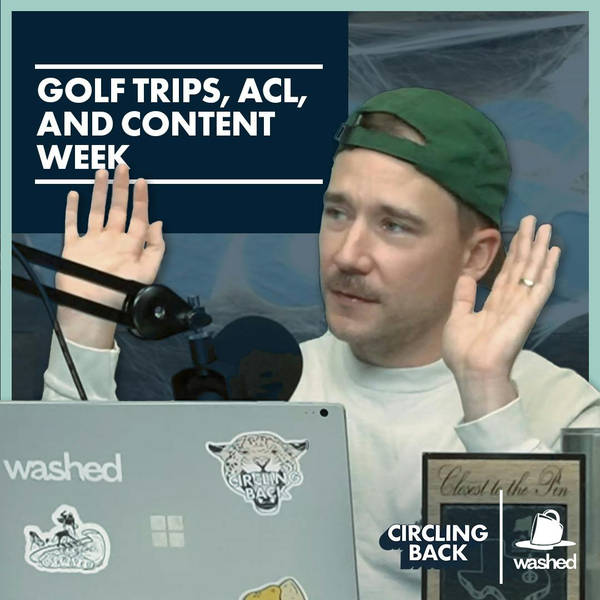 Golf Trips, ACL, And Content Week
