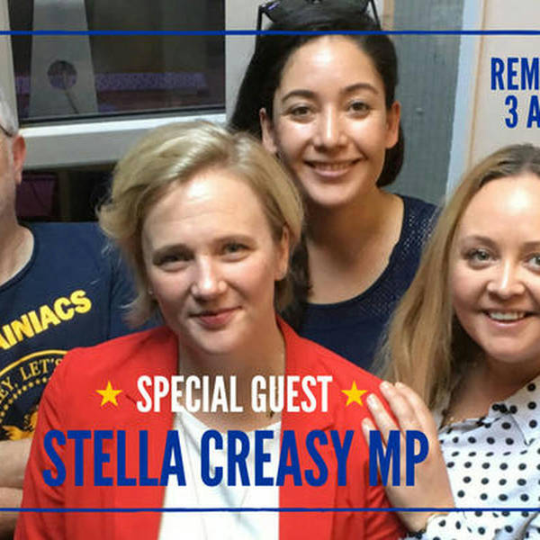 66: Dark ads, troll hunting and more with special guest STELLA CREASY – yes, it’s the Rebel MP
