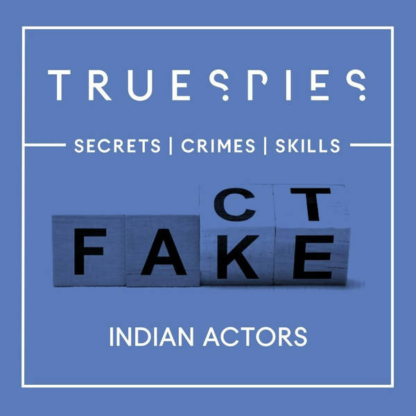 Indian Actors | Investigation