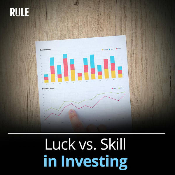 295- Luck vs. Skill in Investing with Jake Taylor