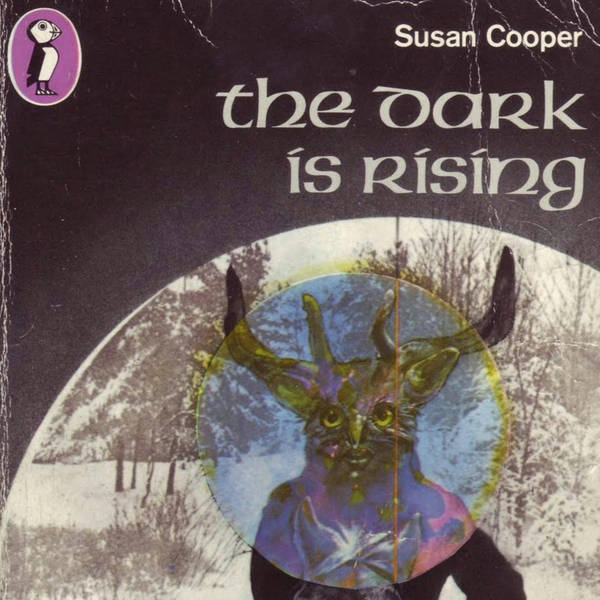 The Dark Is Rising by Susan Cooper
