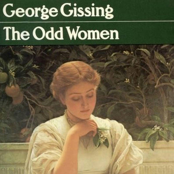 The Odd Women By George Gissing