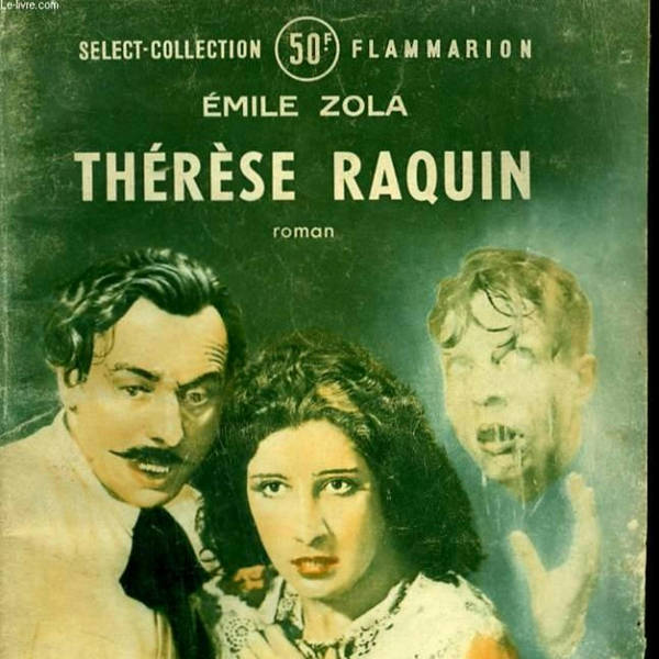 Thérèse Raquin by Émile Zola