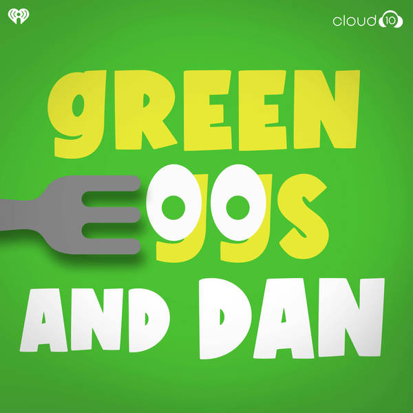 Green Eggs and Dan