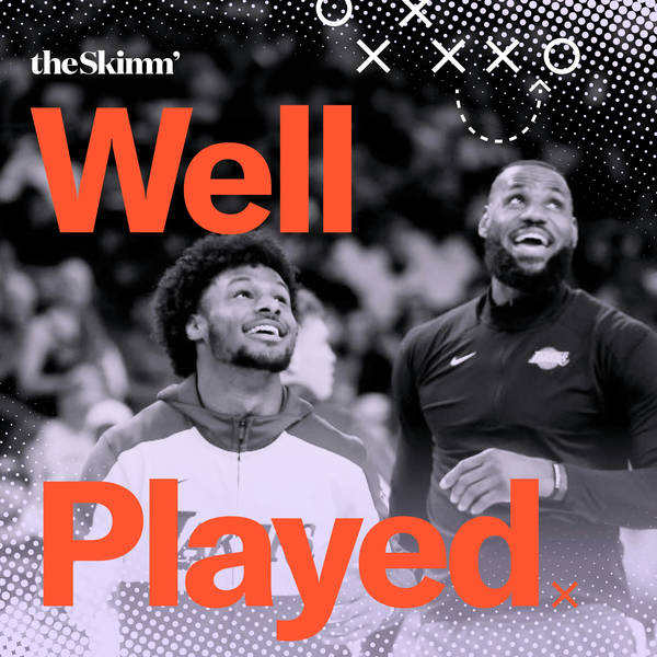 Well Played: Lebron and Bronny Make History, the Chiefs WAGs Take Bravo, and NFL Audibles with Annie Agar