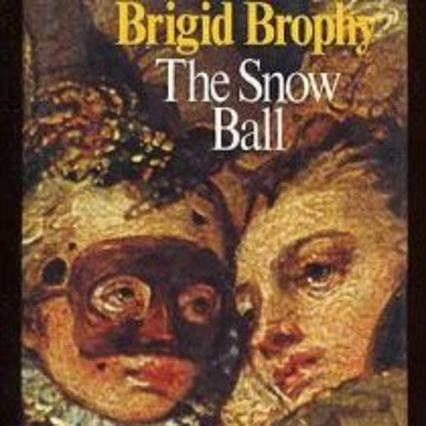 The Snow Ball by Brigid Brophy