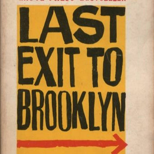 Last Exit to Brooklyn by Hubert Selby Jr