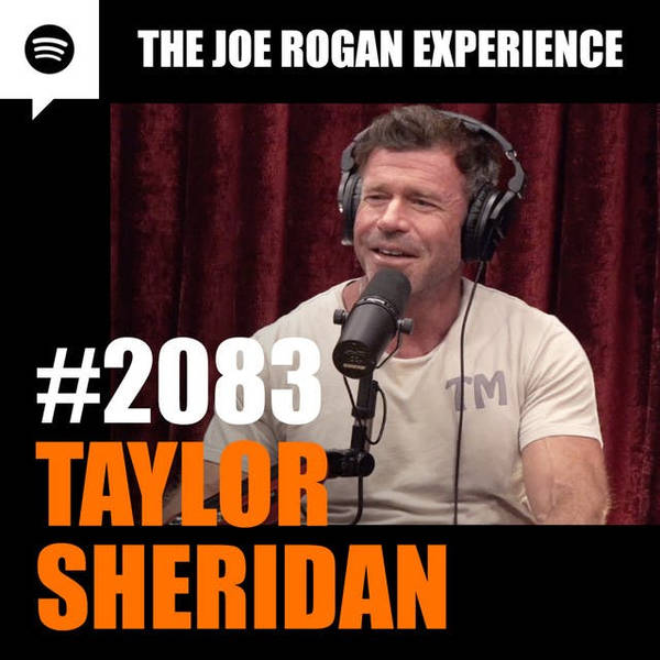 #2083 - Taylor Sheridan