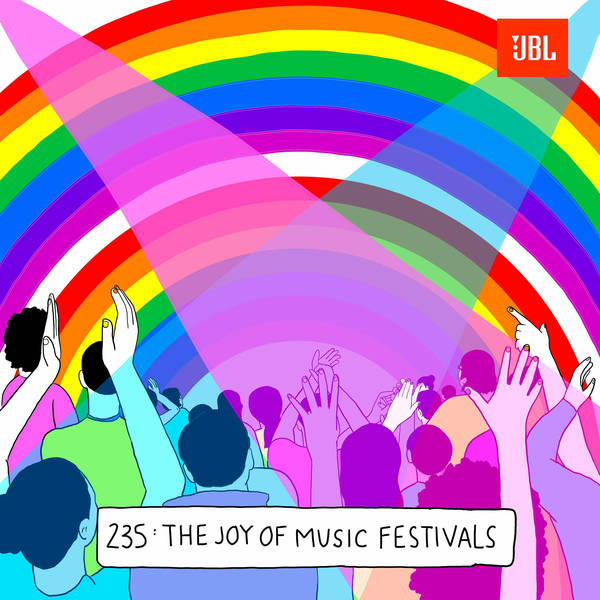 The Joy of Music Festivals