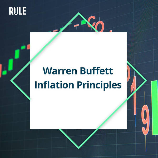 332- Warren Buffett's Inflation Principles