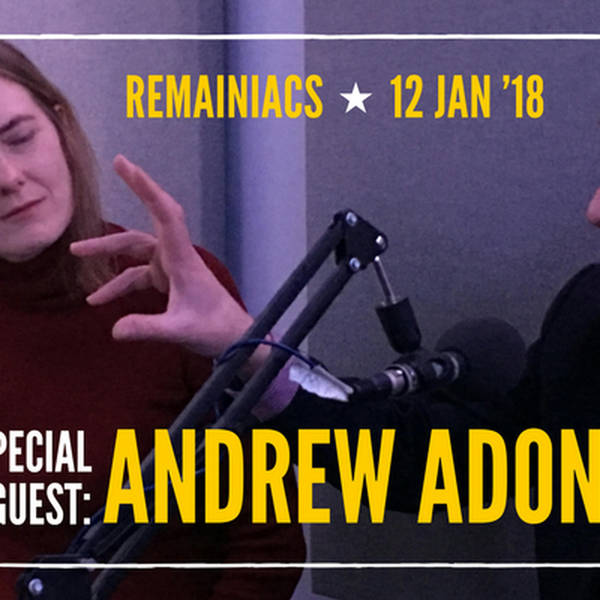 34: Good Lord! ANDREW ADONIS on rebellion, ‘national fascism’ and PM Nigel Farage