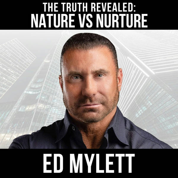 The Truth Revealed: Nature Vs. Nurture