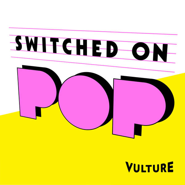 Switched on Pop - Podcast | Global Player