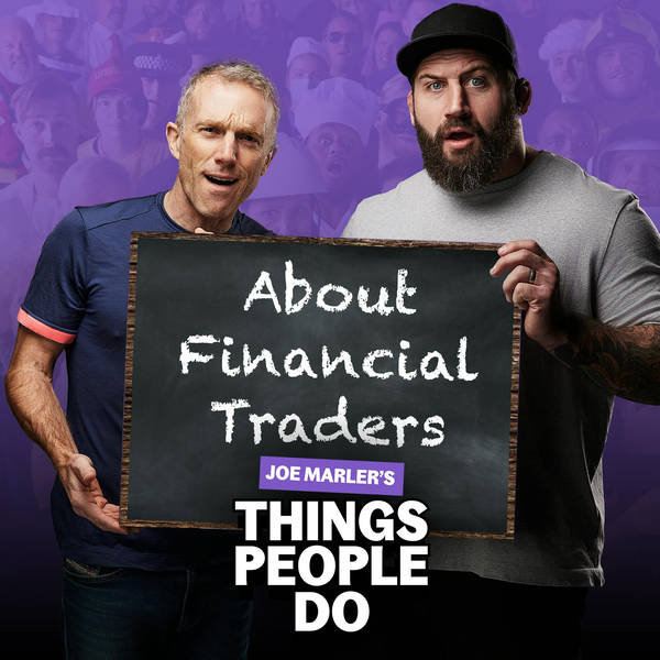 About Financial Traders: Extreme wealth, greed and depression. Welcome to the trading game.