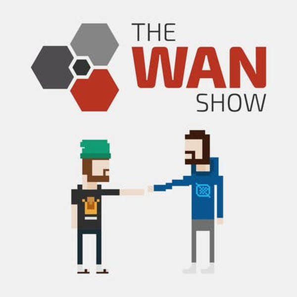 The Lab is a Disaster - WAN Show June 3, 2022
