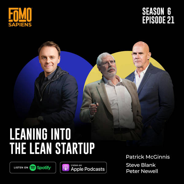 21. Leaning Into The Lean Startup