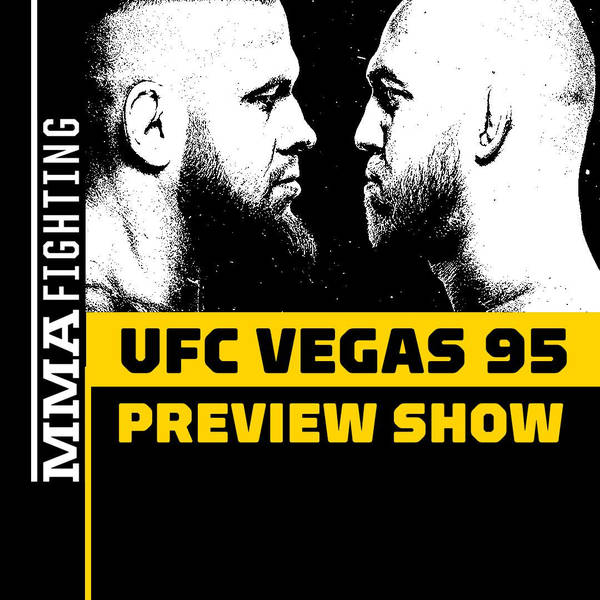 UFC Vegas 95 Preview Show: Can Spivac Get Revenge On Tybura? Plus, Weight Misses Galore