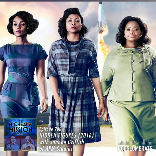 Hidden Figures (2016) with Joanne Griffith