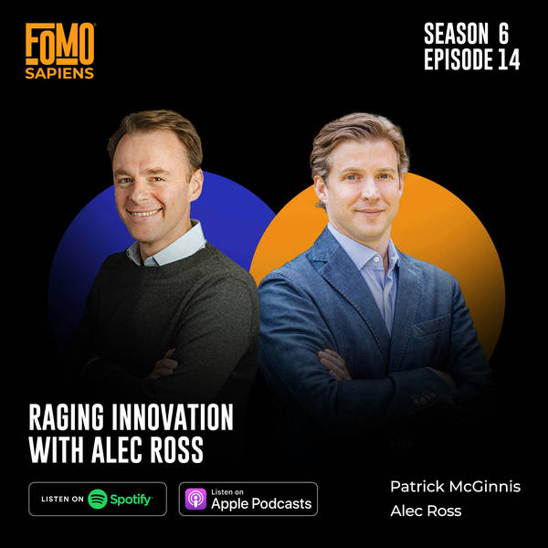 14. Raging Innovation with Alec Ross