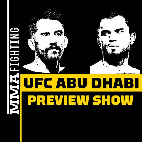 UFC Abu Dhabi Preview Show: Will Cory Sandhagen or Umar Nurmagomedov Earn A Bantamweight Title Shot?