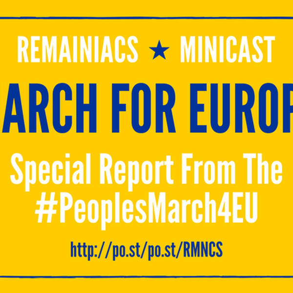 March For Europe Minicast