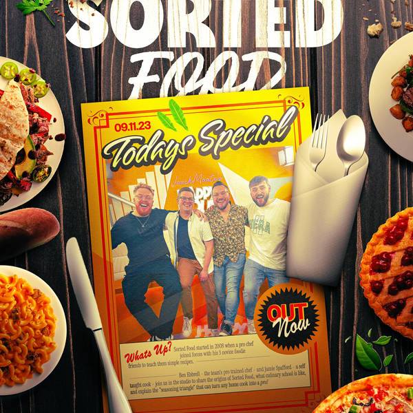 425 - SORTEDFOOD - Cooking For The Queen, Michelin Star Secrets, & Gross Live Taste Test!