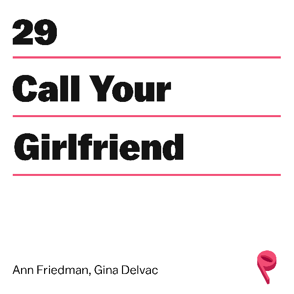 Call Your Girlfriend