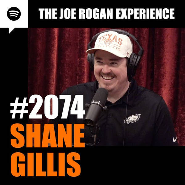 #2074 - Shane Gillis