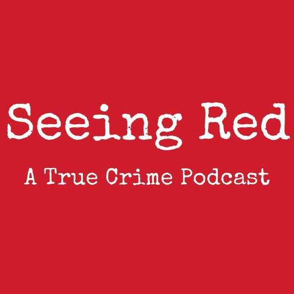 S1 Ep11: Seeing Red Claudia Lawrence Pt1