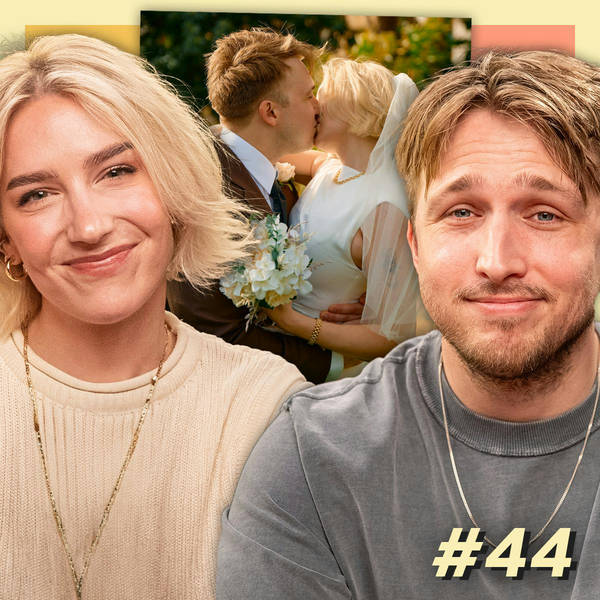 #44 - We're Married