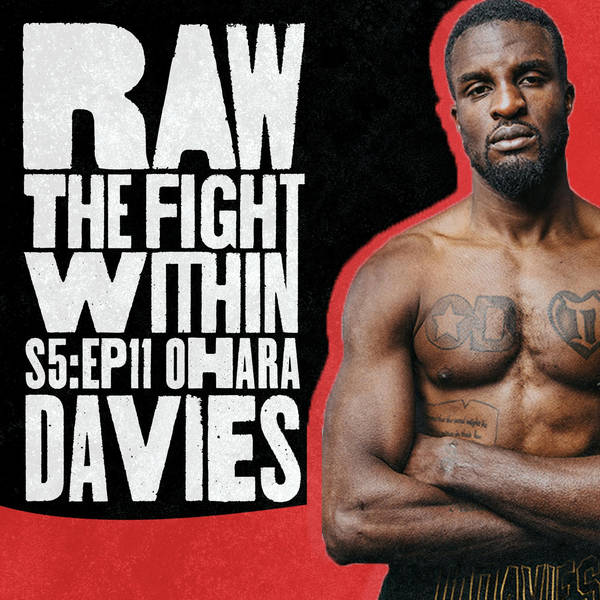 RAW: The Fight Within - Season 5 Episode 11 - Ohara Davies