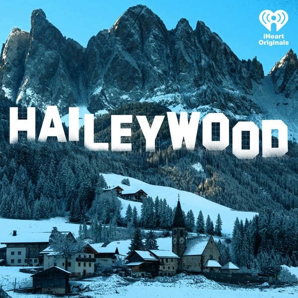 Introducing: Haileywood