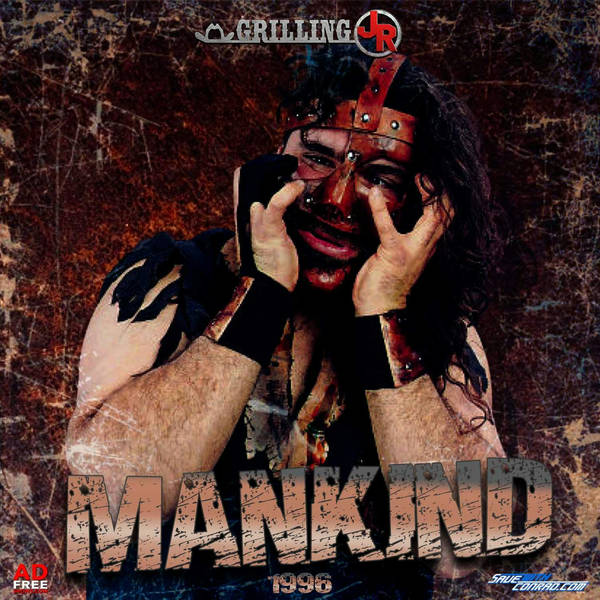 Episode 101: Mankind 1996