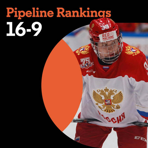 NHL Pipeline Rankings: No. 16-9