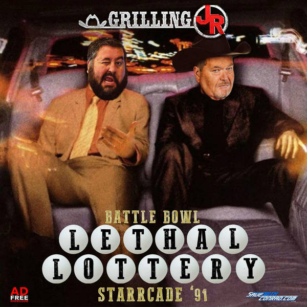 Episode 141: Starrcade 1991 - BattleBowl Lethal Lottery