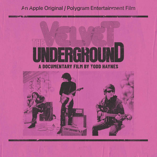 Special Report: Ed Lachman on The Velvet Underground (2021)