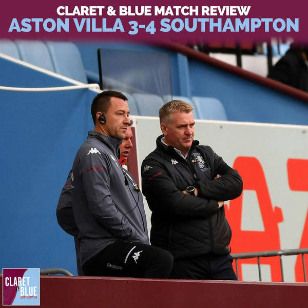 POST MATCH REACTION: Aston Villa 3-4 Southampton