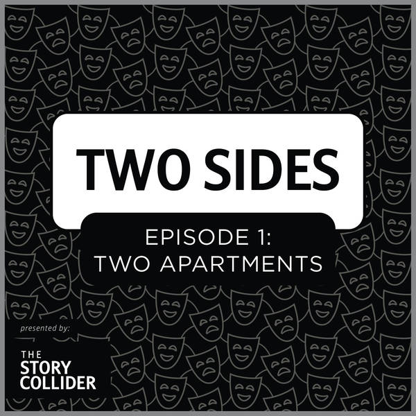 Two Sides Mini-Series, Part 1: Two Apartments